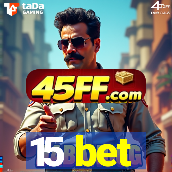 15 bet